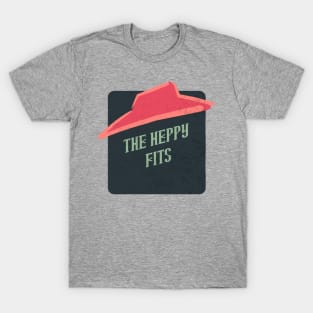 the heppy fits T-Shirt